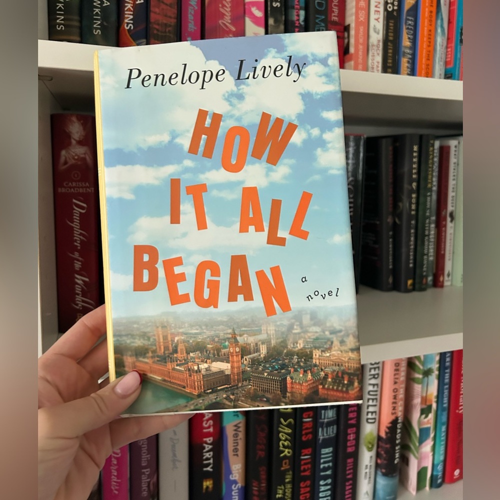 How It All Began – Penelope Lively | Hardcover Novel | New